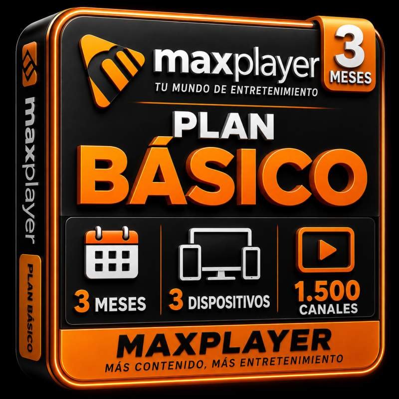 TELEVISION DIGITAL MAX PLAYER  3 MESES PLAN BASICO